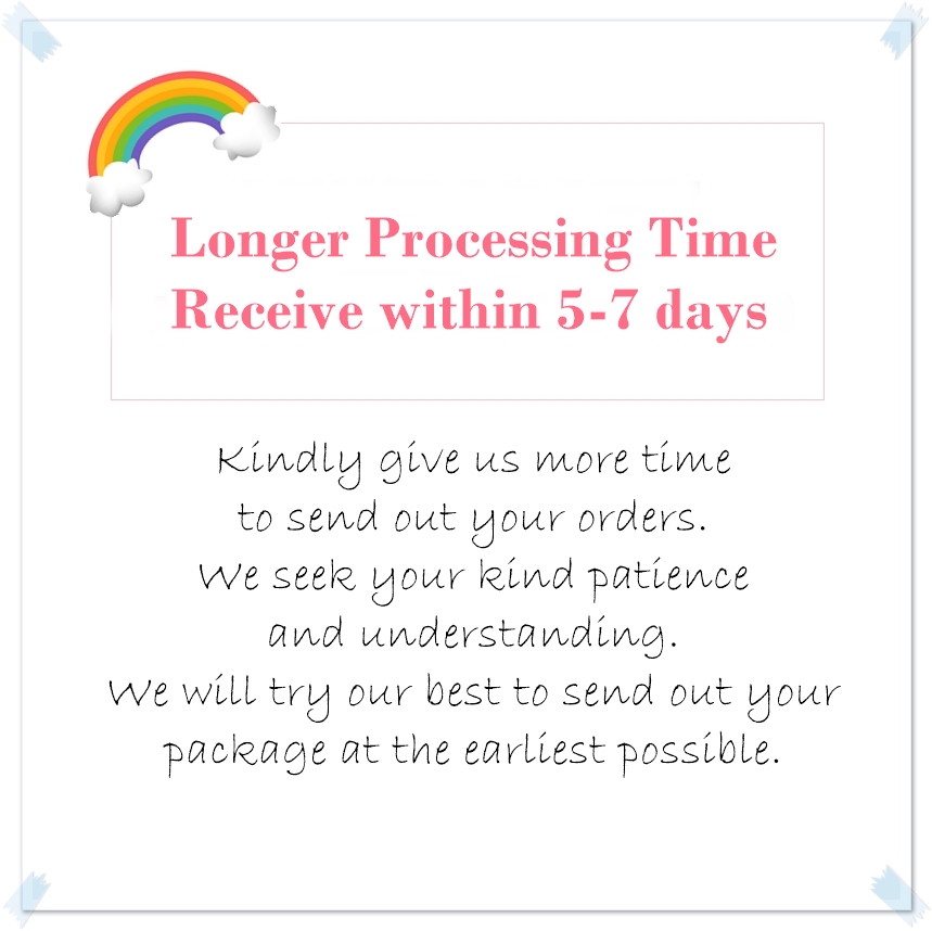 Longer Processing Time